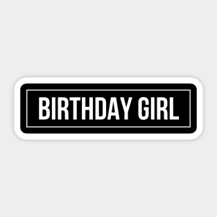 Birthday Girl Sticker